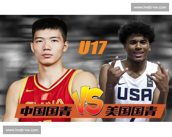 男篮中美巅峰对决引爆全球关注中国队年轻阵容迎来终极大考